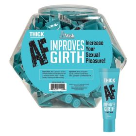 Thick AF Improves Girth 10ml Fishbowl of 65pcs